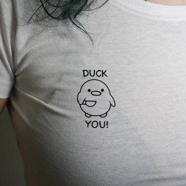 Duck you! T-Shirt